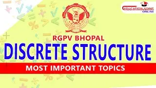 RGPV Discrete Structures Most Important Topics for CSE & IT Branch B.Tech 3rd Sem