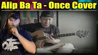 FIRST LISTEN TO: Alip Ba Ta - Once Fingerstyle Cover {REACTION}