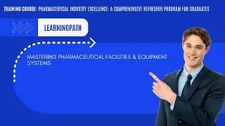 Comprehensive Overview of Facilities & Equipment Systems in Pharma: Design, HVAC, Maintenance.