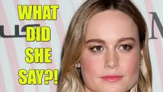 What did Brie Larson say about white guys?