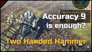 Akurasi 9 Cukup? 2H Hammer