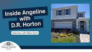 Discover Angeline: New Homes & Lifestyle with Maks Surin of D.R. Horton