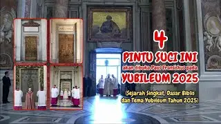 4 Pintu Suci ini akan dibuka pada Yubileum 2025