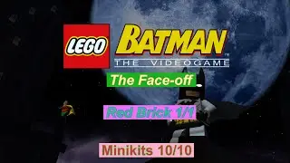 Lego Batman: 1-5; The Face-off;  Freeplay