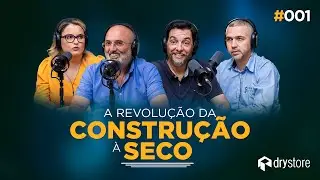 DryCast - #01 A Revolu&ccedil;&atilde;o da Constru&ccedil;&atilde;o a Seco