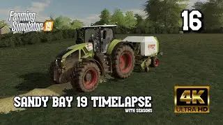 Sandy Bay 19 with Seasons EP16 Baling Hay  FS19 4K UHD Timelapse