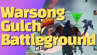 Warsong Gulch Battleground | TBC Classic WOW PvP