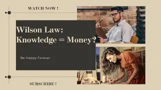 Unlock Wealth with Wilson Law: Prioritize Intelligence, Attract Success! 💡💸 | Be Happy Forever ♾️