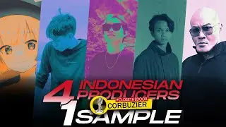 DEDDY CORBUZIER vs INDONESIAN PRODUCERS : 5kilobyte, ROWLM, BABAZ, Holoszn