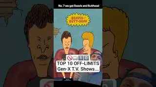 🚫📺1️⃣0️⃣ ТОП-10 НЕПОВТОРИМЫХ телешоу Gen-X... #genx #top10