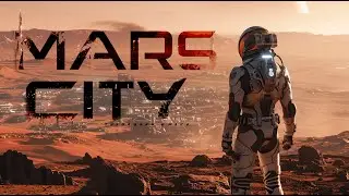 Mars City: The Future of Martian Living《火星城市：火星生活的未來》cinematic AI video
