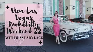 Viva Las Vegas Rockabilly Weekend 22  with Miss Lady Lace