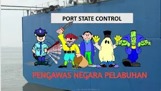 PERSIAPAN CREW DAN KAPAL UNTUK PEMERIKSAAN PSCO - Ship Channel