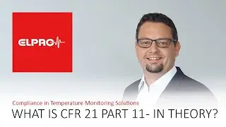 Compliance in Temperature Monitoring Solutions - What isTitle 21 CFR Part 11?