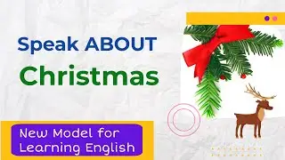 Говорите о Рождестве на английском языке (средний уровень)