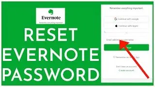 How To Reset Evernote Account Password 2023? Recover Evernote Account