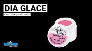 Yeti Dental / DIA GLACE Hard