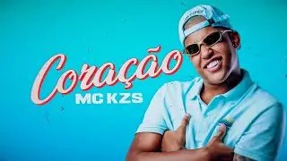 MC KZS - Cora&ccedil;&atilde;o - Foi Voc&ecirc; Que Quis Assim (DJ Rafinha)