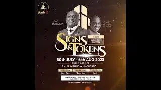DAY 5  SIGNS AND TOKENS  CONFEFERENCE 23 | EVENING SERVICE