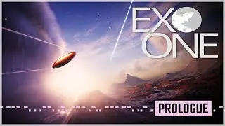 Exo One Prologue  Gameplay Trailer 2020