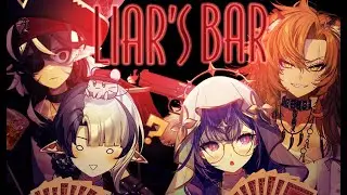 Stuck in a LIAR'S BAR with Leia,Yena and Shekai
