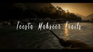 Copper Mahseer (Katley) fishing at Teesta River (Mangley-South Sikkim)