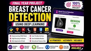 AI Final Year Project | Breast Cancer Detection Using Deep Learning | Python Project Demo