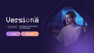 Efici&ecirc;ncia e controle da opera&ccedil;&atilde;o | Versiona 2026