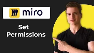 How To Set Permissions In Miro (Full Guide)