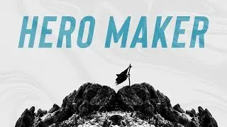 Hero Maker - Week 1