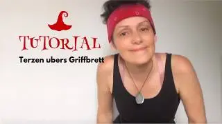 Terzen &uuml;bers Griffbrett in G