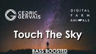 Cedric Gervais feat. Digital Farm Animals & Dallas Austin - Touch The Sky [BASS BOOSTED]