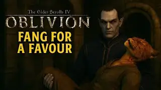 Oblivion | Fang for a Favour