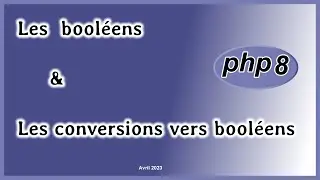 Les booléens en PHP 8