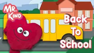 Back to School Song for Kids | Fun & Educational | Mr. Kind