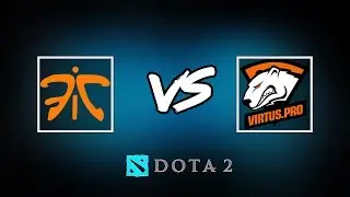 Финал VP vs Fnatic | Карта #4 Dota Summit 8