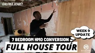 7 BEDROOM HMO - BACK WITH ANOTHER PROPERTY UPDATE - WEEK 9