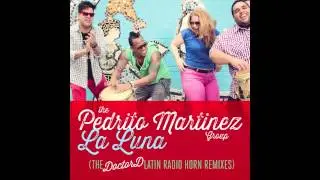 La Luna (DoctorD Latin Radio Horn Remix)