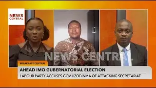 Labour Party Accuses Governor Uzodinma of Attacking Secretariat Ahead of Imo Gubernatorial Election