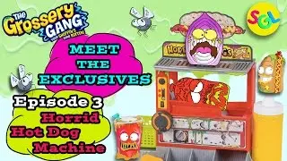 Grossery Gang Exclusives: Ep3 Horrid Hot Dog Machine | Meet the Grossery Gang Exclusives Stop Motion
