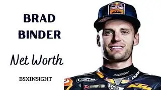 What Is Brad Binder Net Worth 2023?