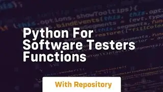 Python for software testers functions