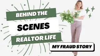 My Real Estate Fraud Story