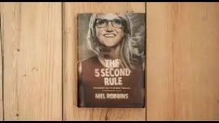 The 5 Second Rule' by Mel Robbins
