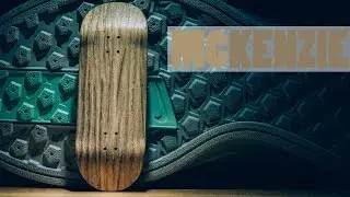 McKenzie Fingerboards - Exotic Wooden Fingerboard Deck - Product Blog