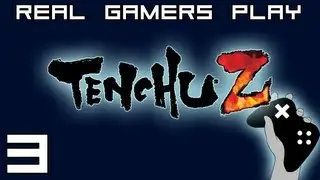(RGP) There Will Be Games: Tenchu Z - Part 3