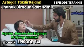 Episode Paling Menyedihkan! jhanak akhir cerita 1 episode Terakhir hari ini tayang antv