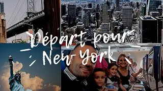 Voyage New-York  en famille jour 1/9