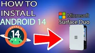 This is how you install Android 14 on Microsoft Surface Duo ! EASY TUTORIAL