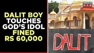 Dalit Family Fined Rs 60,000 After Boy Touches God's Idol In Village Temple | English News
